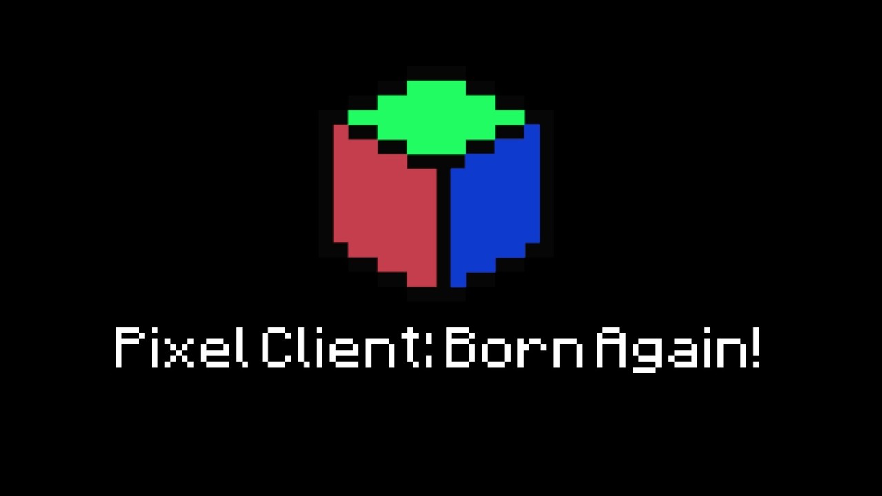 Pixel Client was born again... - Showcase pre-release - YouTube