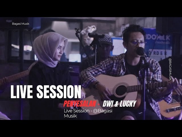 Penyesalan - Dwi Lucky ( Official Video Live Session ) Bagasi Musik class=