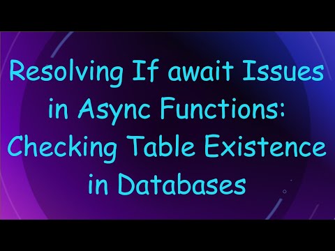 Resolving If await