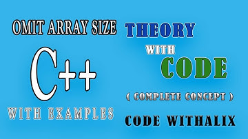 C++ Omit Array Size in (Urdu/Hindi) | 2022 Tutorial |