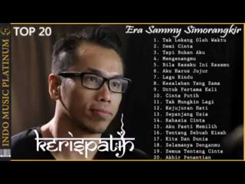 Top 20 album KERISPATIH era ( Sammy simorangkir )