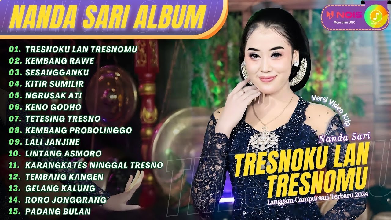 TRESNOKU LAN TRESNOMU - NANDA SARI ALBUM | KOMPILASI LANGGAM CAMPURSARI KOPLO TERBARU 2024