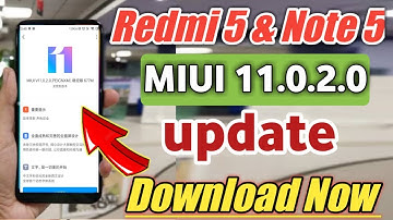 Redmi 5 & Redmi Note 5 MIUI 11.0.2.0 Global Stable update || Android 9 Pie based MIUI 11 update