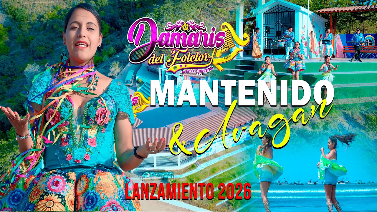 MANTENIDO Y ARAGAN  // DAMARIS DEL FOLCLOR 2026