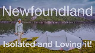 Newfoundland - Living Isolated and Loving it!