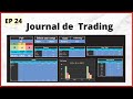 Ep 24  journal de trading complet