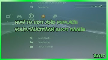 How To Edit Your Multiman Boot Image To Anything You Want! - Full Tutorial (CFW ONLY)