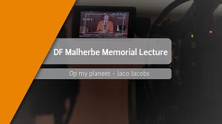 DF Malherbe Memorial Lecture: Op my planeet - Jaco Jacobs