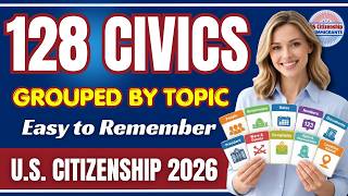 2026 U.S. Citizenship Test 128 Civics Questions and Answers (2025 Version) Grouped by Topic | No.111