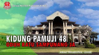 Kidung Pamuji No. 48 - ODUH RATU SAMPUNANG JA