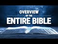 Overview Of The Entire Bible In 17 Minutes