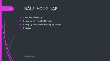 Nhập môn lập trình - Bài 5 - Vòng Lặp - Lập trình ứng dụng thực tế với ASP.NET Core 6.