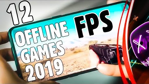 TOP 12 Best Offline FPS Games For Android 2019