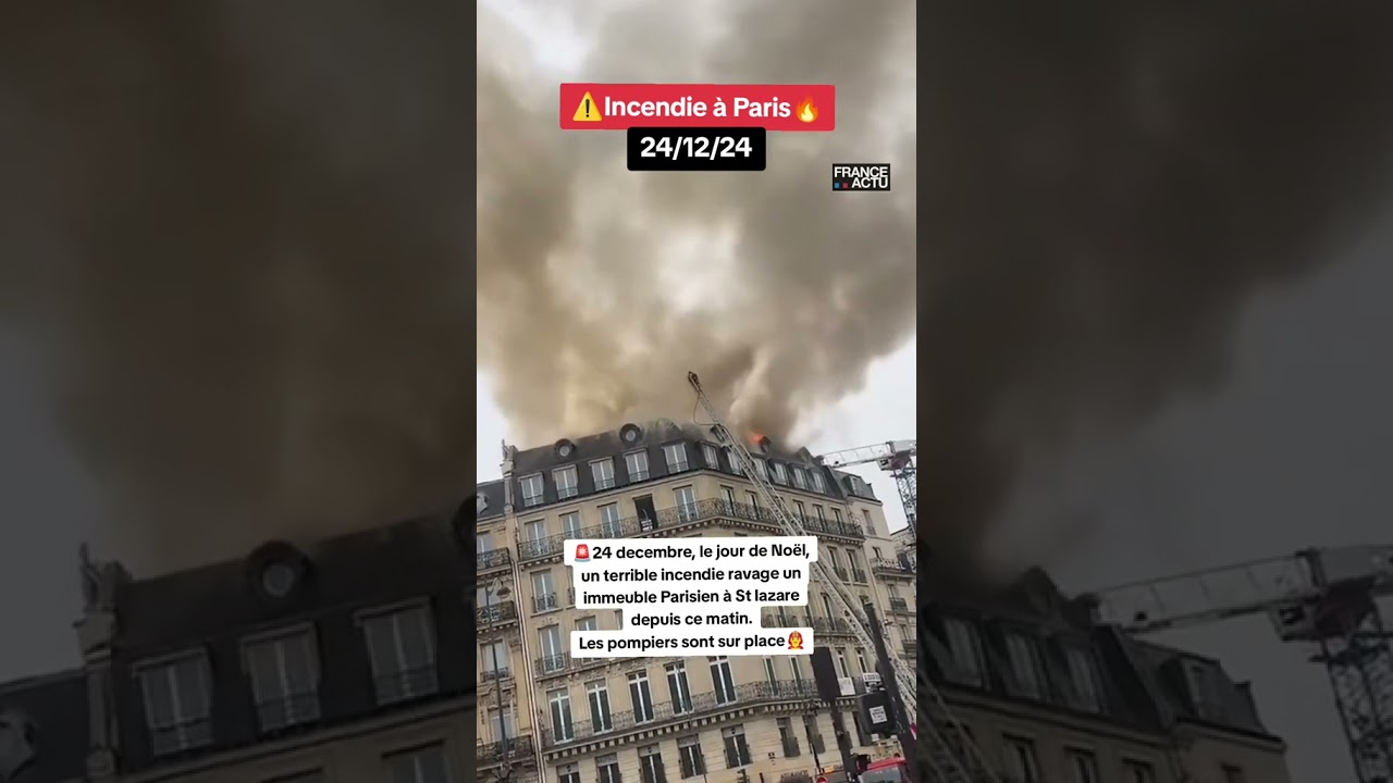 POMPIERS - ALERTE INCENDIE A PARIS EN CE 24 DECEMBRE 2024 