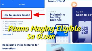 Paano maging eligible sa Gloan ng Gcash