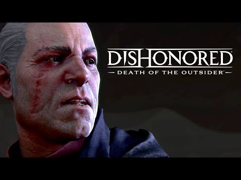 Dishonored: Death of the Outsider | Launch Trailer