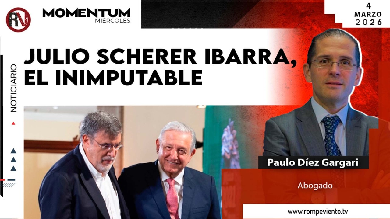 Julio Scherer Ibarra, el inimputable | Paulo Diez Gargari / Abogado