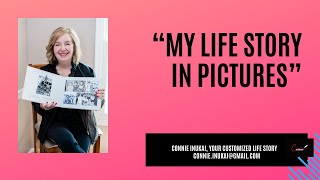 Memoirs Are Not Just for the Rich and Famous: My Life Story in Pictures