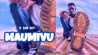 B Sam Boy - Maumivu Official Audio