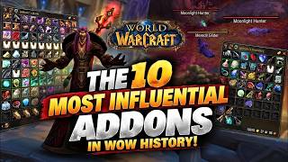 WoW Addons Have Been Downloaded 10 Billion Times! Here Are the 10 Most Influential Add-Ons Ever