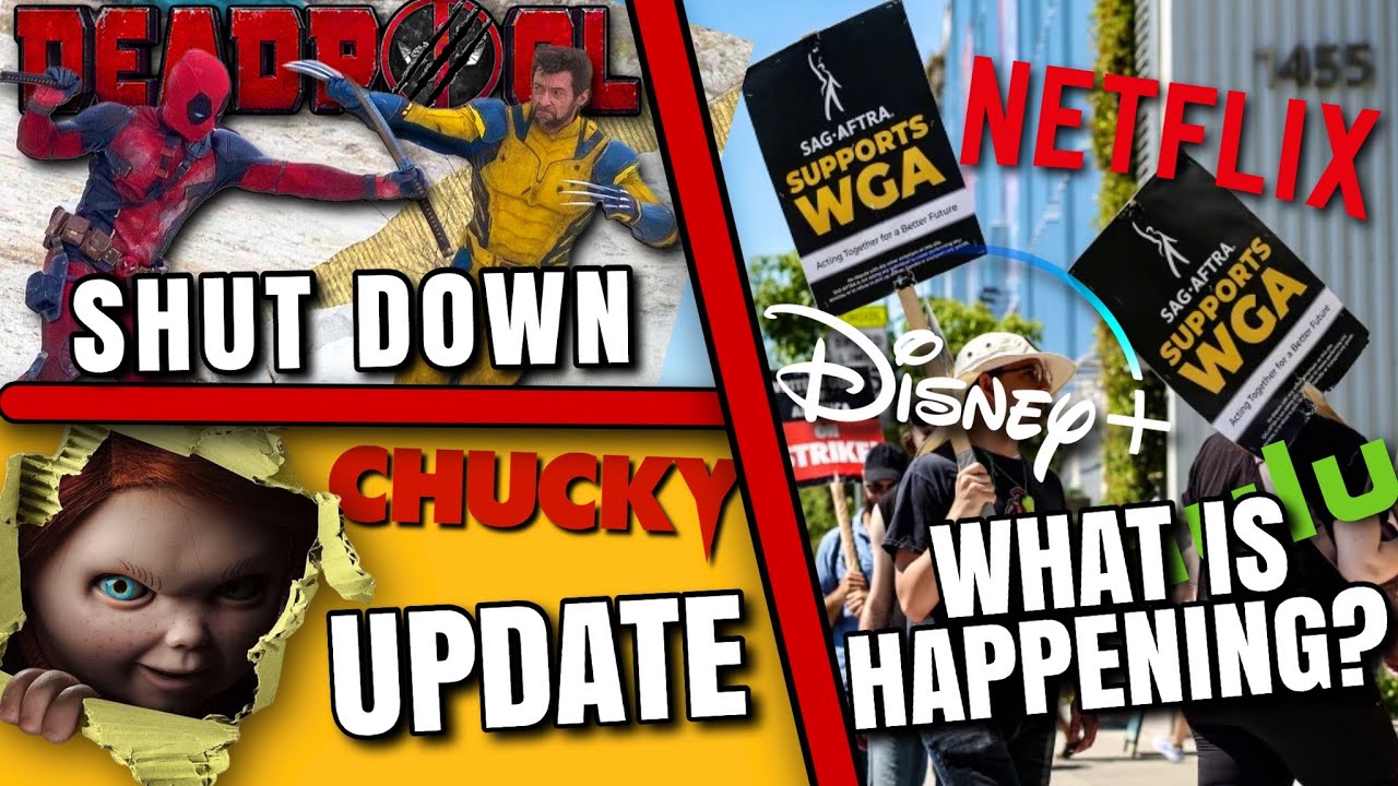 Hollywood Actor Strike Breakdown, Deadpool 3 Shut Down, Chucky Update & MORE!!