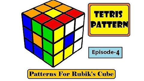 Tetris Pattern For Rubik