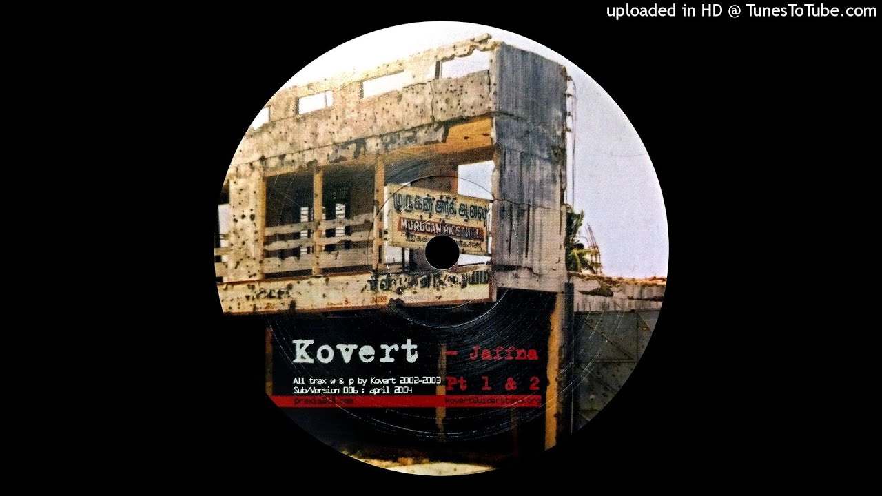 Kovert - Jaffna (Pt. 1)