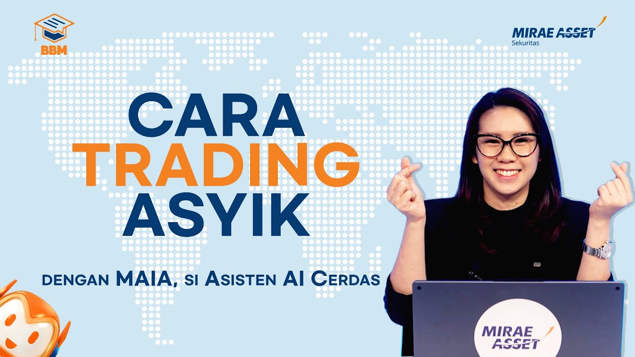 Trading Cerdas dengan Asisten Trading Berbasis AI di M-STOCK | Belajar Bareng Mirae Asset