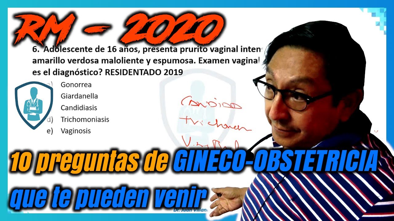 Residentado Médico 2020 - 10 preguntas de Gineco-Obstetricia que te pueden venir