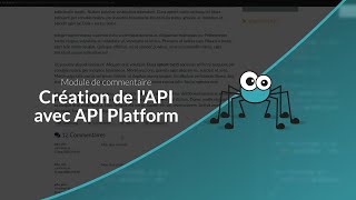 Tutoriel API Platform/Symfony : Module de commentaires : API Platform