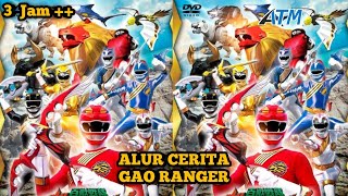 REKAP SERIAL SUPER SENTAI ‼️ GAO RANGER | Seluruh Alur Cerita Hyakujuu Sentai Gao Ranger 3 Jam   