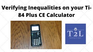 HOW TO CHECK IF INEQUALITIES ARE TRUE OR FALSE ON YOUR  TI-84 PLUS CE CALCULATOR