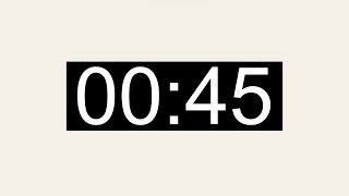 45 Second Basic Count up Timer - Silent