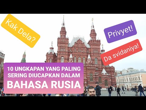 Video: 15 Mesti Dimaklumkan Ungkapan Dalam Bahasa Rusia Yang Anda Mesti Tahu Sebelum Melawat