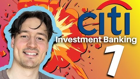 Citi Bank Investment Banking Task 1 | Virtual Experience Program | Forage