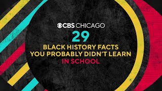29 Black History Facts You Probably Didn't Learn at School:  Lesson 20
