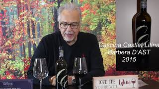 George the wine guy Cascina Castlet Litina Barbera D’ ASTI 2015