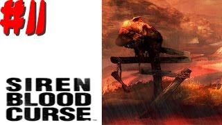 Siren: Blood Curse - #11 - Episode 6: Part 1 (Howard)