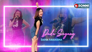 SASYA ARKHISNA - DADA SAYANG ( Official Music Video) JANDUT KOPLO TERBARU