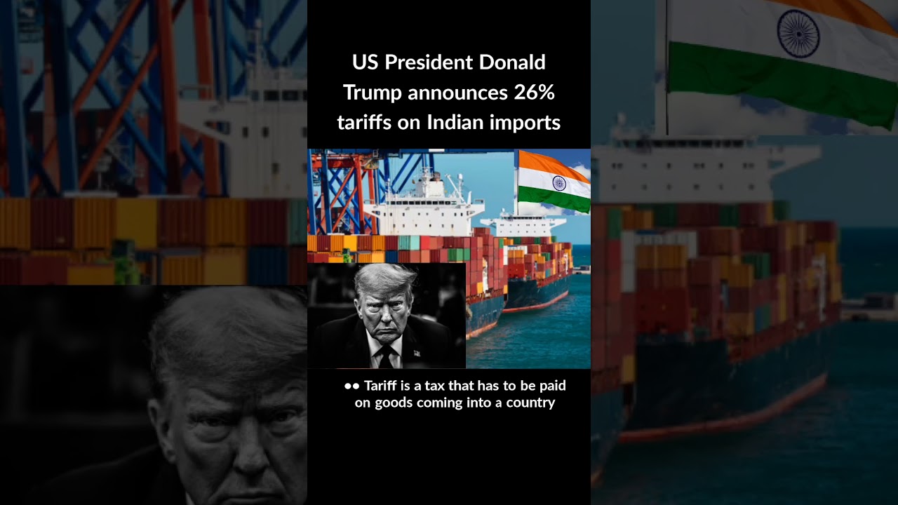 Trump announces tariffs on Indian imports|