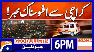Details Tragic News: Bodies of 5 People Recovered | Geo News 6PM Geo Bulletin 20 Sept 2026 Update