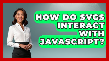 How Do SVGs Interact With JavaScript? - Graphic Design Nerd