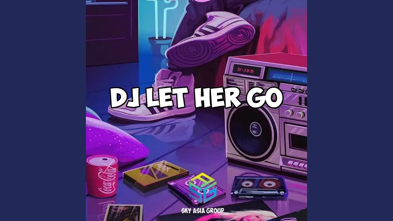 DJ LET HE GO X TELOLET X TEKI TEKI MENGKANE - YouTube