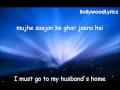 Saajan Ke Ghar Jaana Hai [English Translation] Lyrics