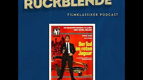 Der Tod im roten Jaguar (D 1968) mit George Nader, Regie: Harald Reinl - Rückblende 04