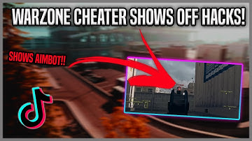 Warzone Cheater Shows Off Cheats On TikTok Video for "Educational purposes"
