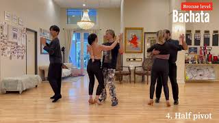 4. Half Pivot - Bronze level - BACHATA