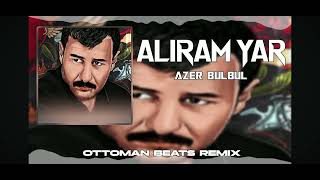 Azer Bülbül - Alıram Yar Remix - Tiktok Car Remix Ülbül Iramyarremix Ülbülremix