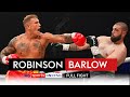 Full fight steve robinson vs reece barlow  huge ko 