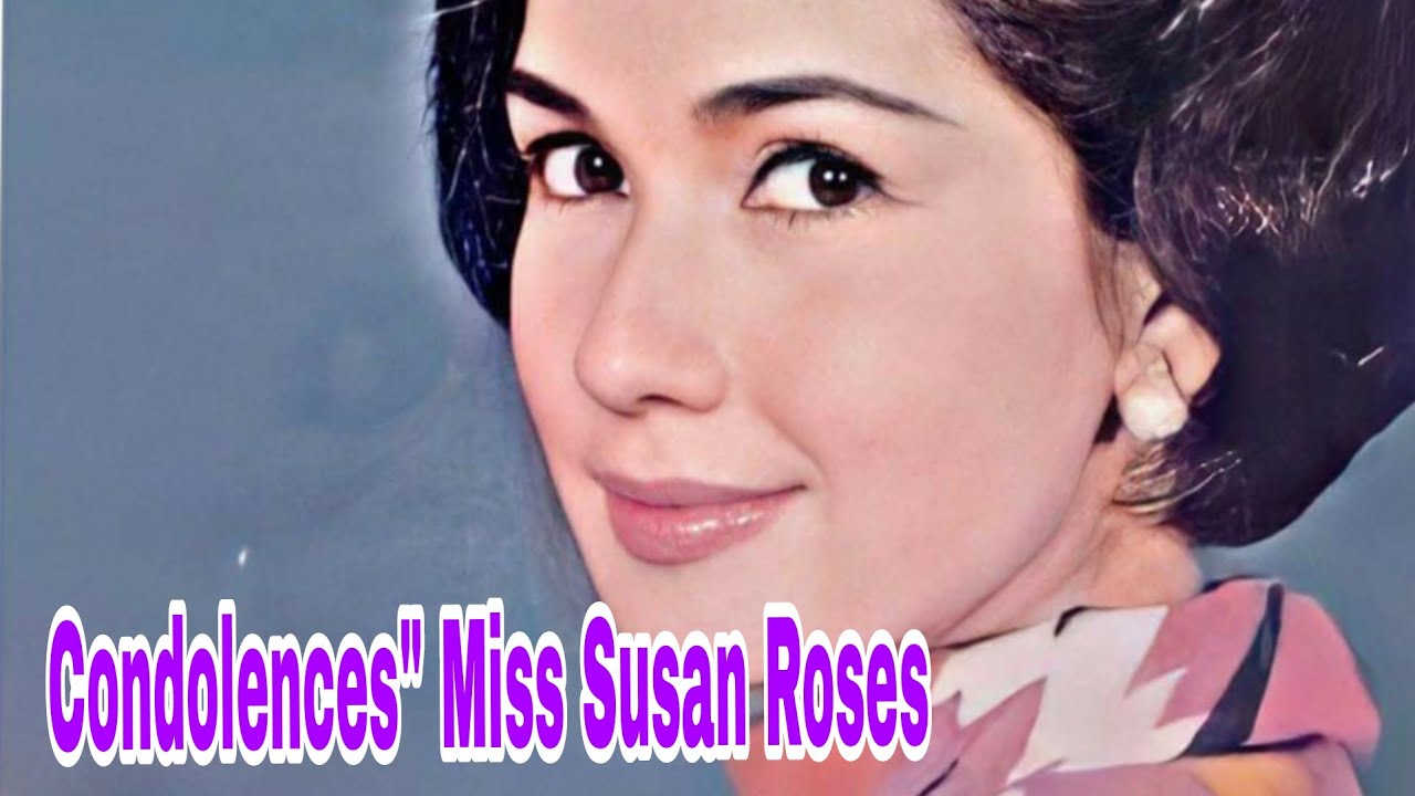 Pumanaw Na Miss Susan Roses - YouTube